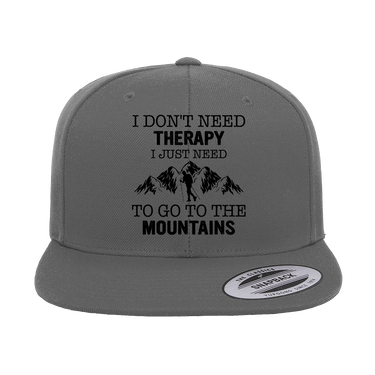 Hiking I Don't Need Therapy Embroidered Flat Bill Cap
